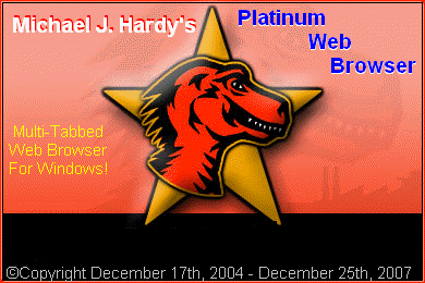 Michael J. Hardy's Famous - Platinum Web Browser Pack For Windows!